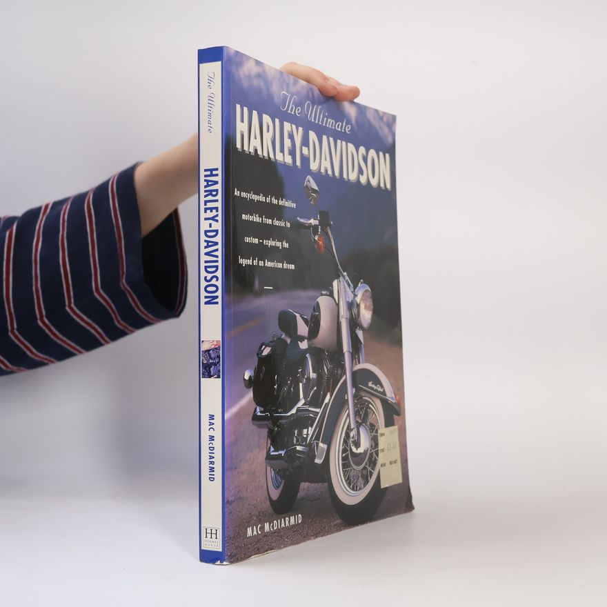 Mac McDiarmid Ultimate Harley-Davidson