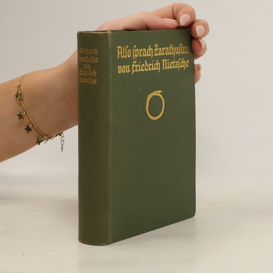 Friedrich Nietzsche Also sprach Zarathustra