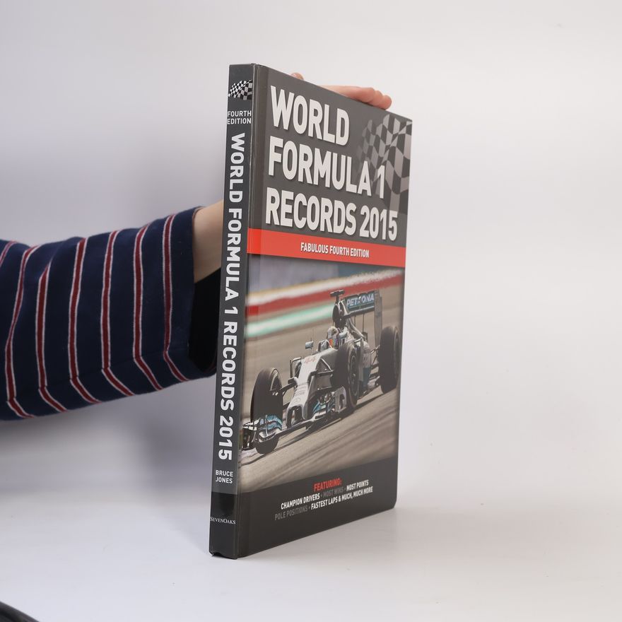 Bruce Jones World Formula 1 Records 2015