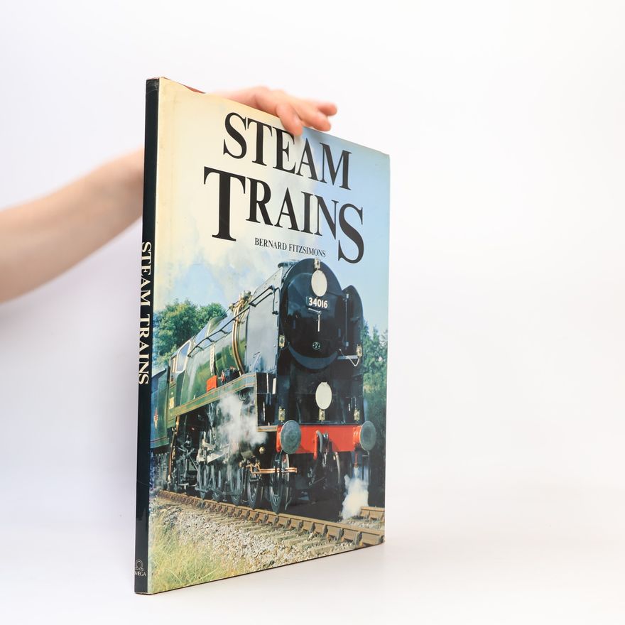 Bernard Fitzsimons Steam Trains