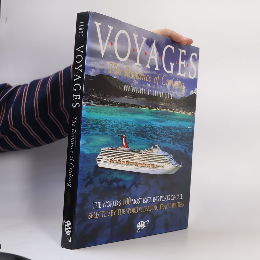 Harvey Lloyd Voyages - The Romance of Cruising
