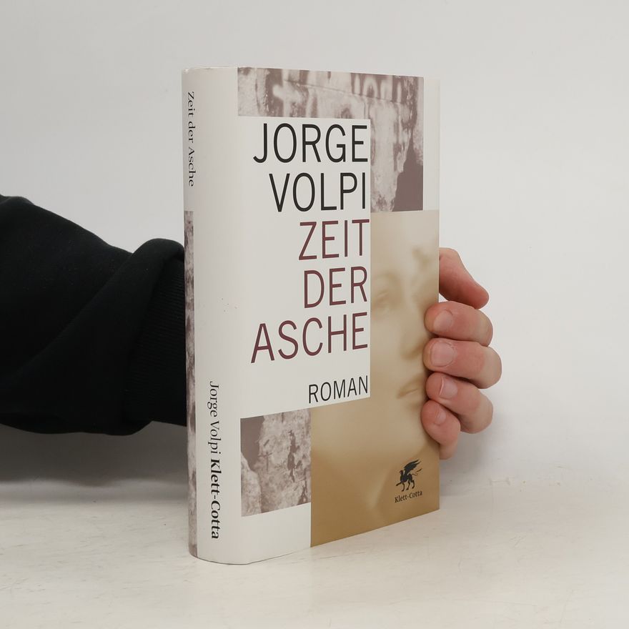 Jorge Volpi Zeit der Asche