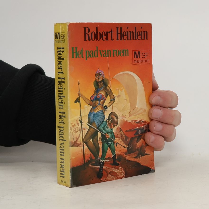 Robert A. Heinlein Het pad van roem