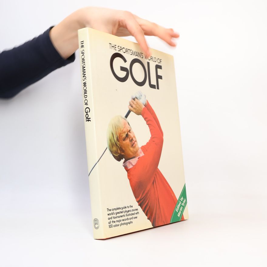 Martin Tyler The Sportsman's World of Golf