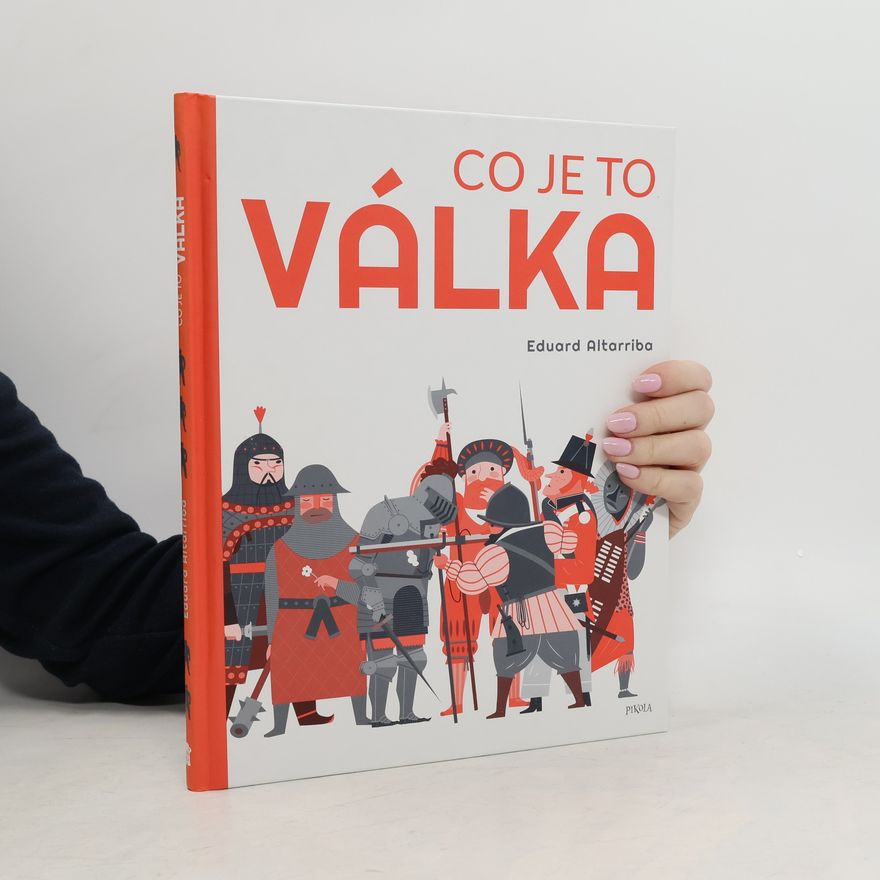 Eduard Altarriba Co je to válka