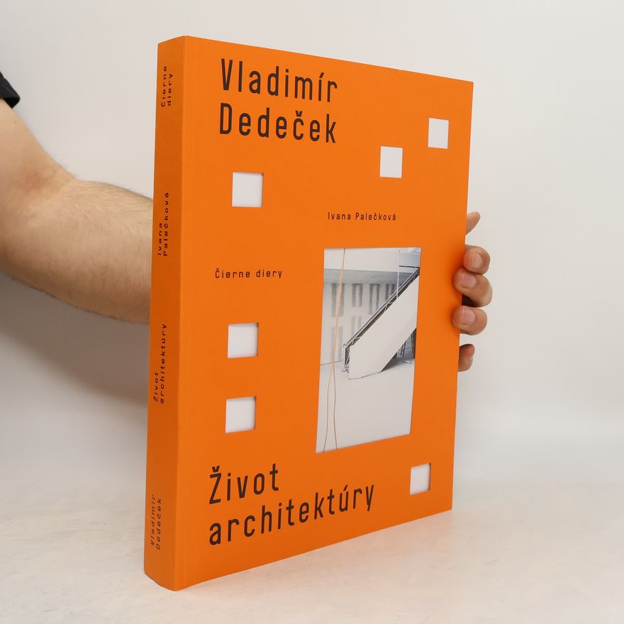Vladimír Dedeček Život architektúry