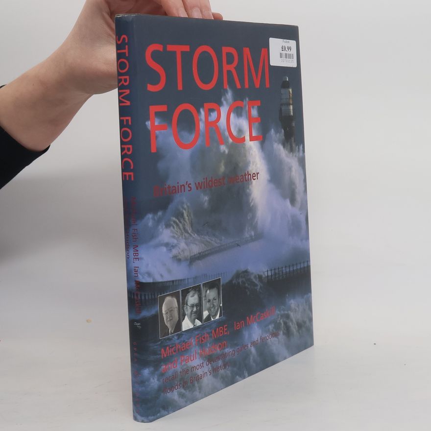 Michael Fish Storm Force