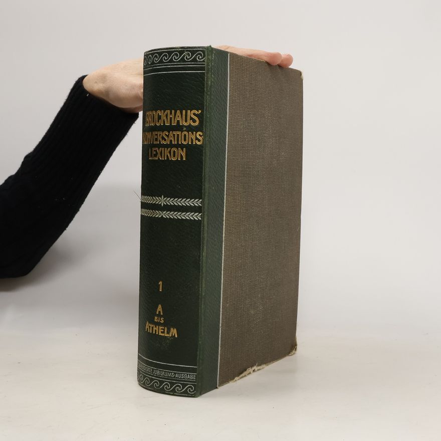 Collectif d'auteurs Brockhaus' Konversations-Lexikon 1. A bis Athelm