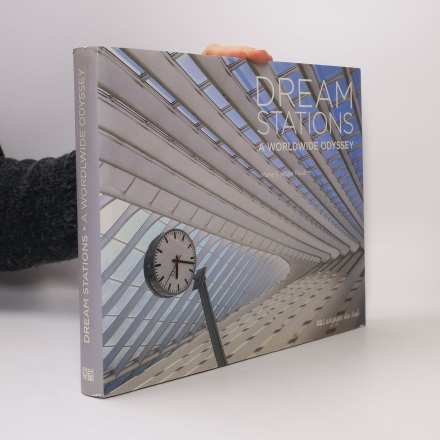 Marie-Pascale Rauzier Dream Stations