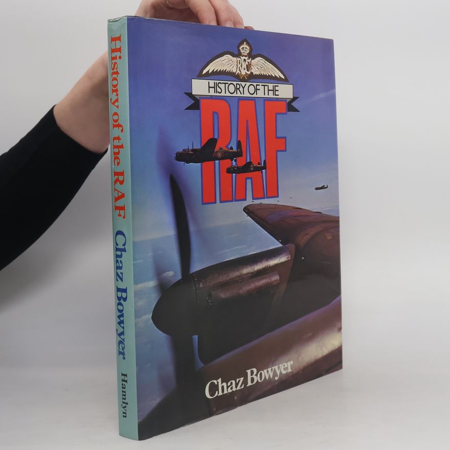 Chaz Bowyer History of the RAF