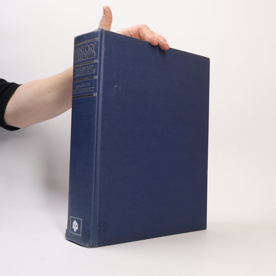 Esmond Wright History of the World the Last Five Hundred Years
