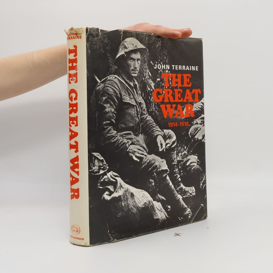 John Terraine The Great War