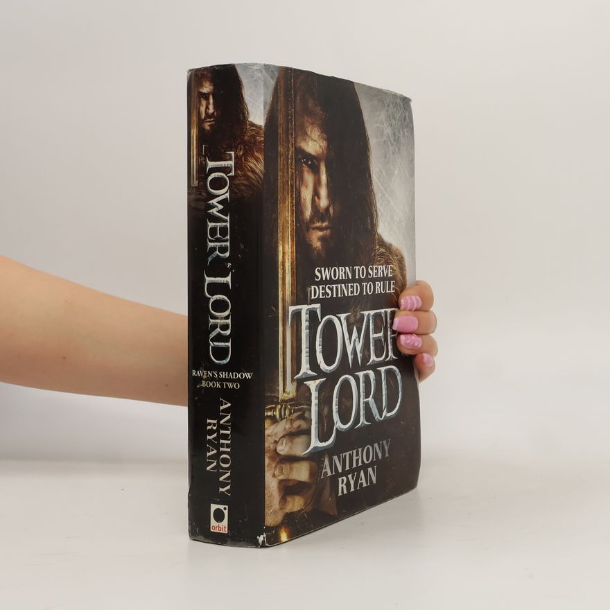 Anthony Ryan Tower Lord Book 2