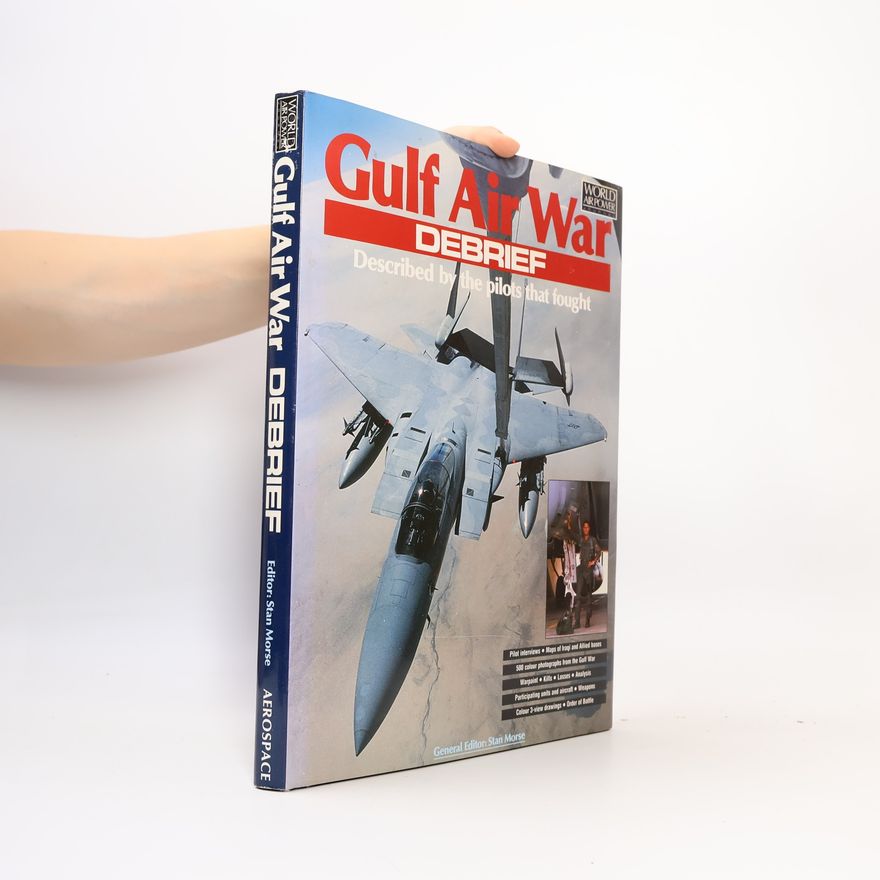 Stan Morse Gulf Air War