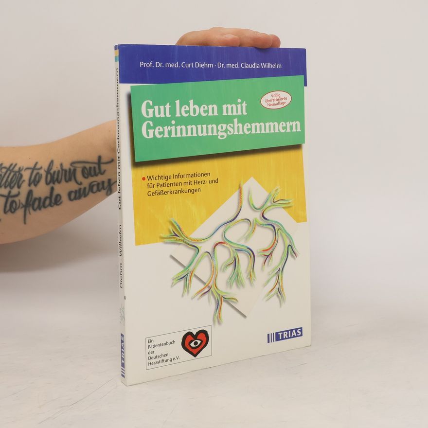 Curt Diehm Gut leben mit Gerinnungshemmern