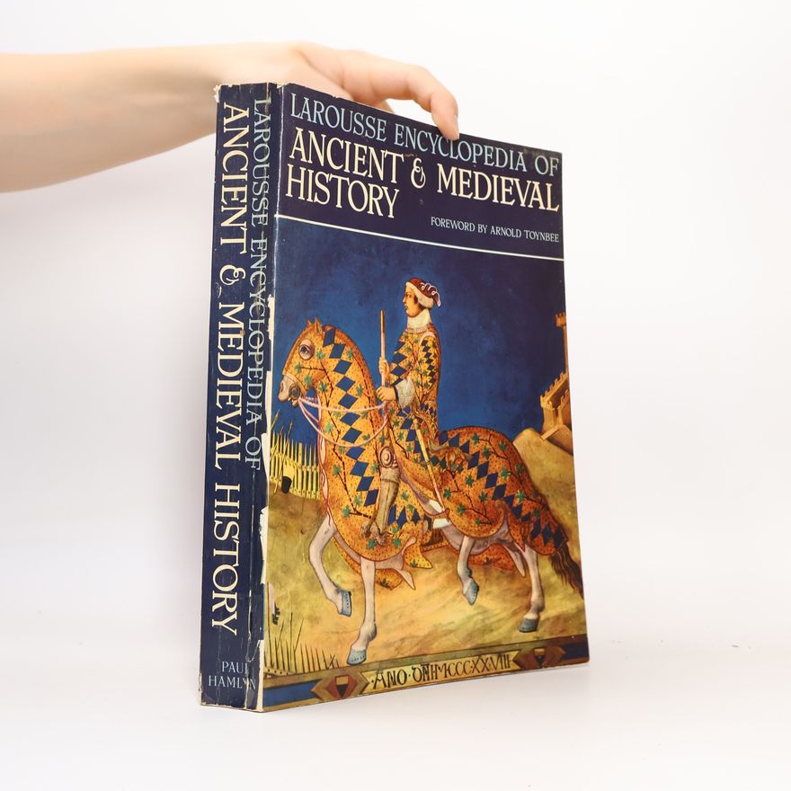 Autorenkollektiv Larousse Encyclopedia of Ancient and Medieval History
