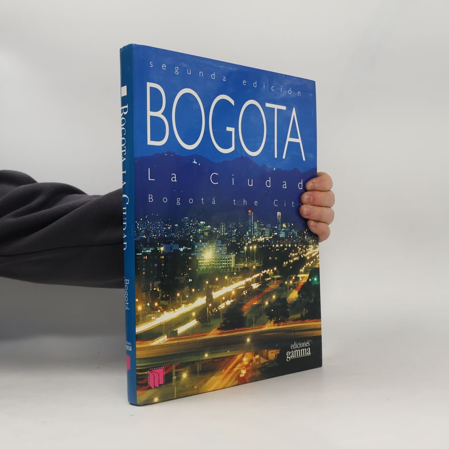 Kolektiv autorů Bogota la Ciudad