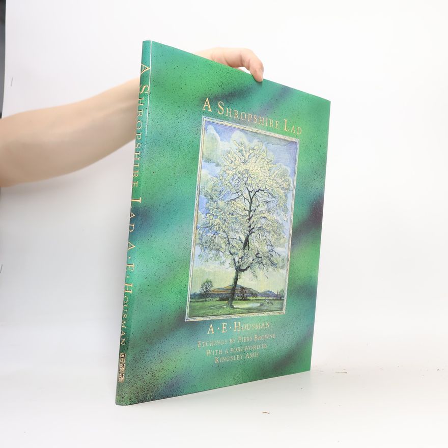 A E Housman A Shropshire Lad