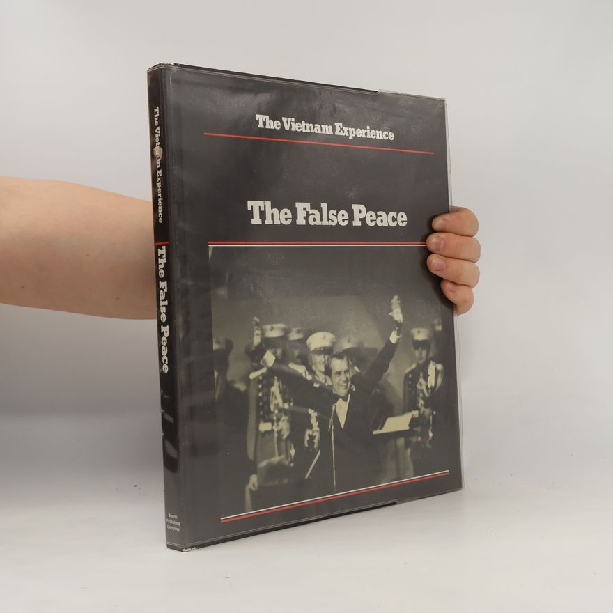 Stephen Weiss The False Peace 1972-74