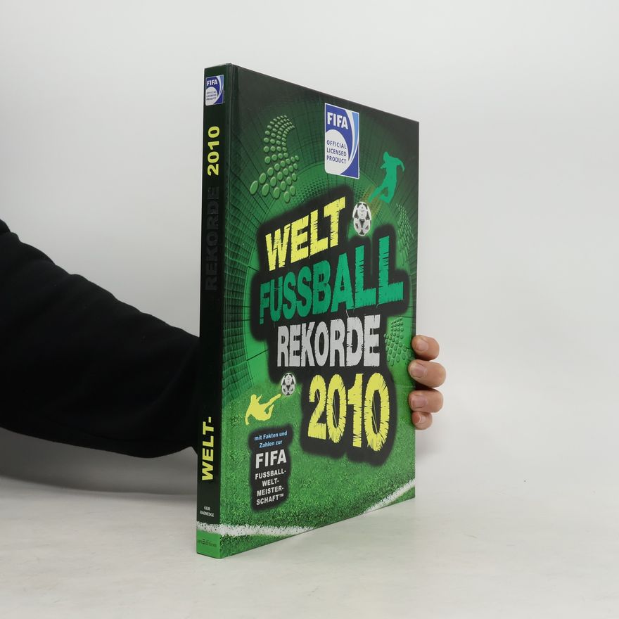 Keir Radnedge Welt Fußball Rekorde 2010
