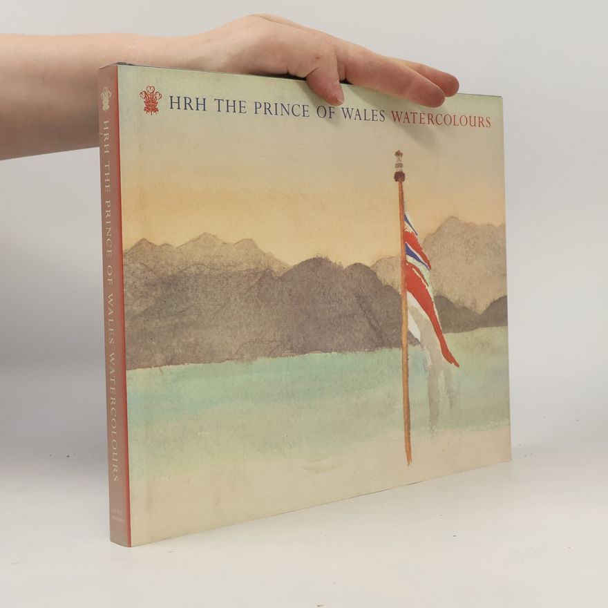 Various authors Watercolours. HRH The Prince of Wales
