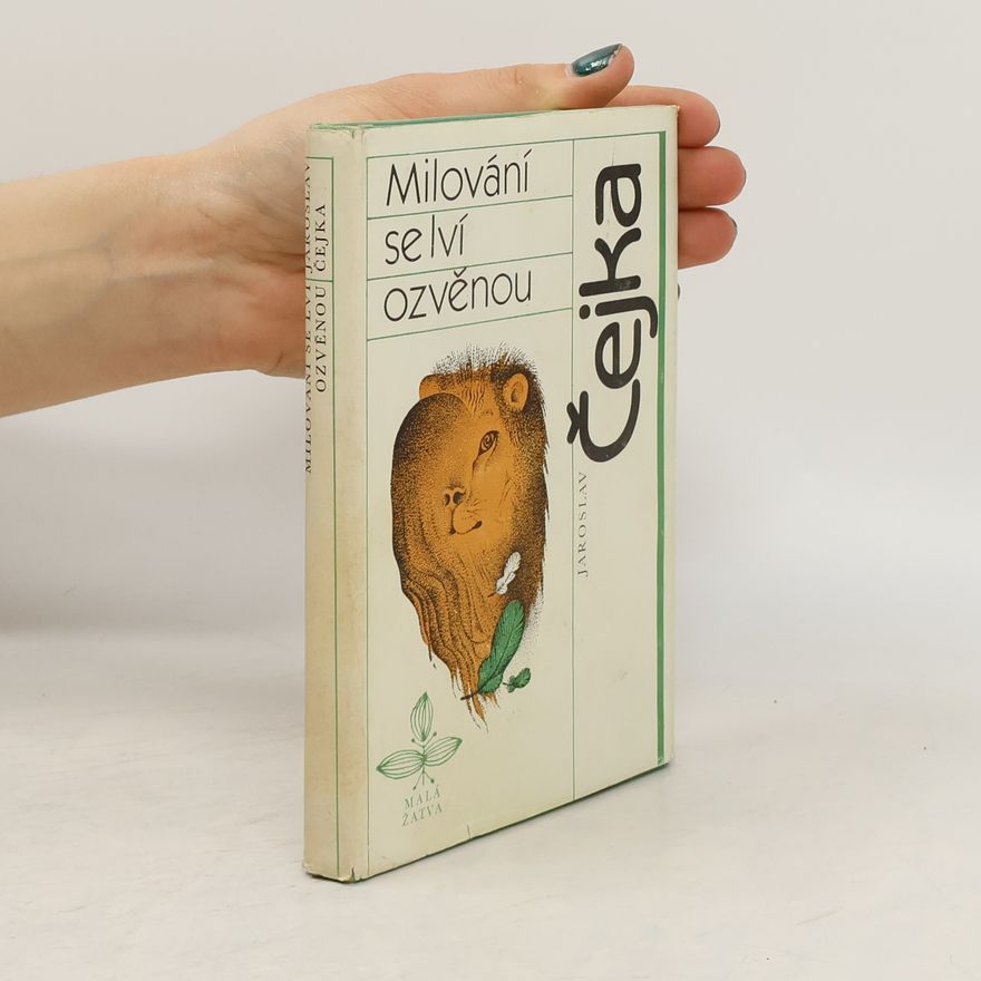 Jaroslav Čejka Milování se lví ozvěnou