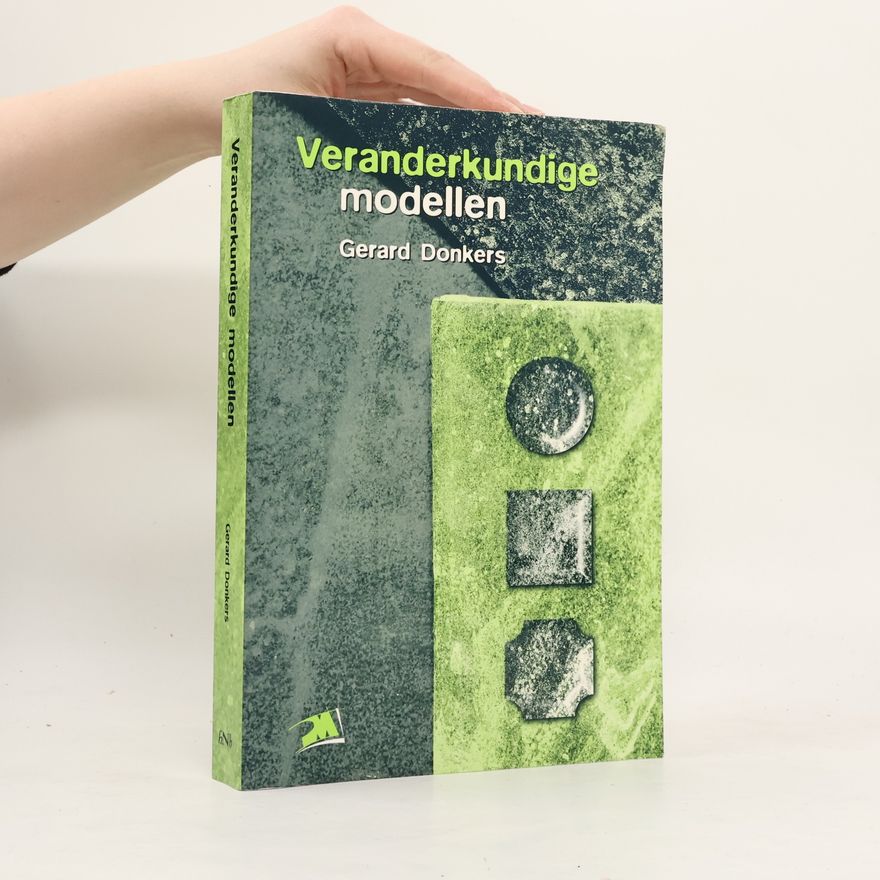 Gerard Donkers PM-reeks: Veranderkundige modellen