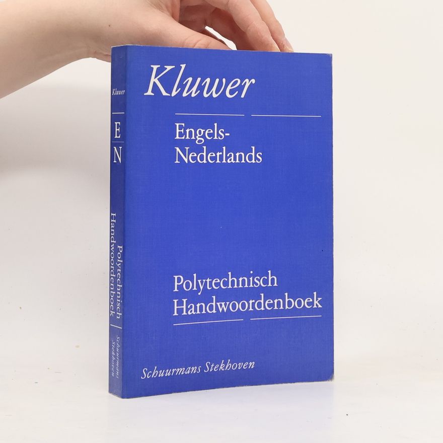 Autorenkollektiv Engels-Nederlands polytechnisch handwoordenboek