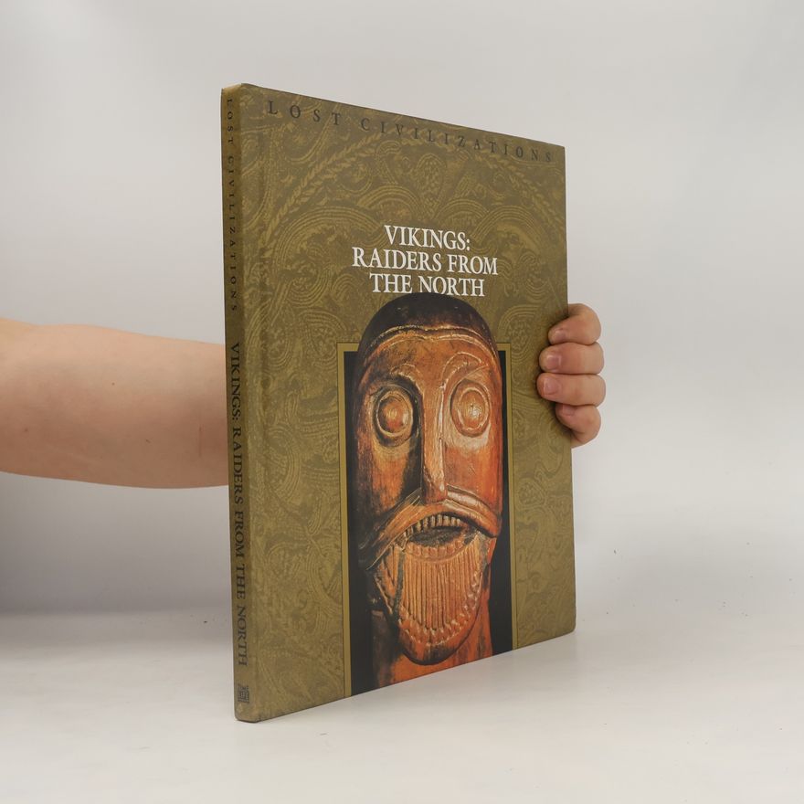 Collectif d'auteurs Vikings: Raiders from the North