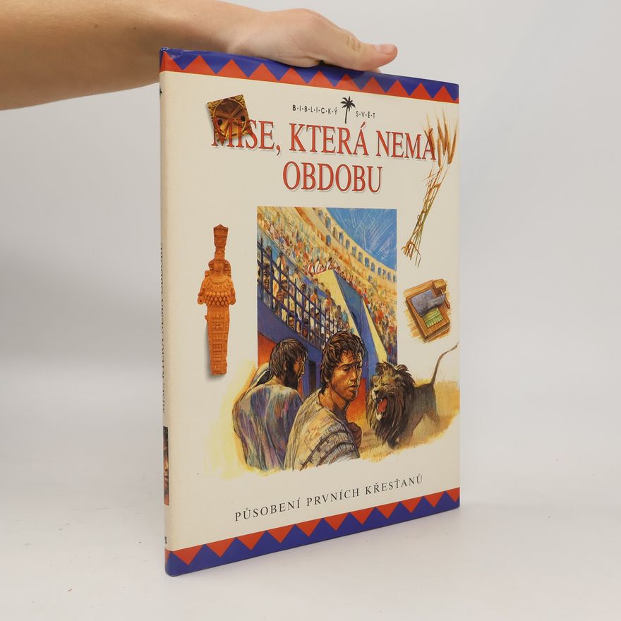John Drane Mise, která nemá obdobu: Působení prvních křesťanů
