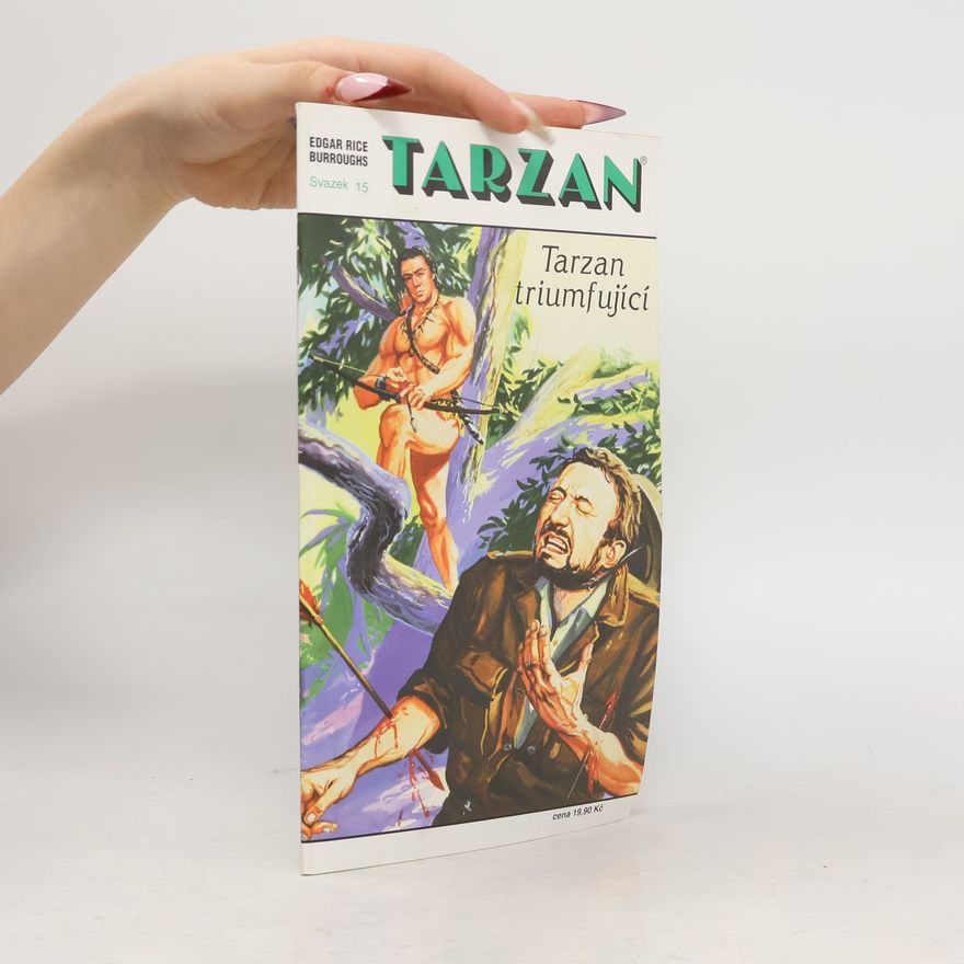 Edgar Rice Burrroughs Tarzan triumfující