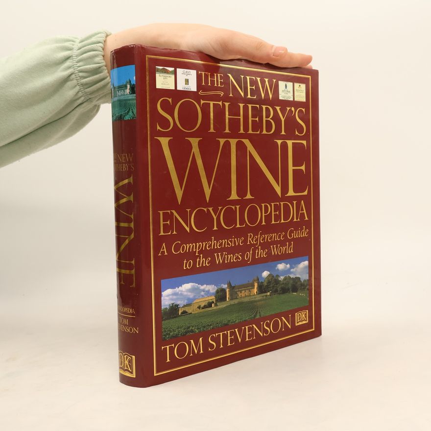 Tom Stevenson The New Sotheby's Wine Encyclopedia