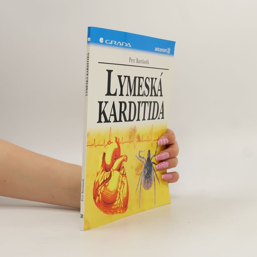 Petr Bartůněk Lymeská karditida