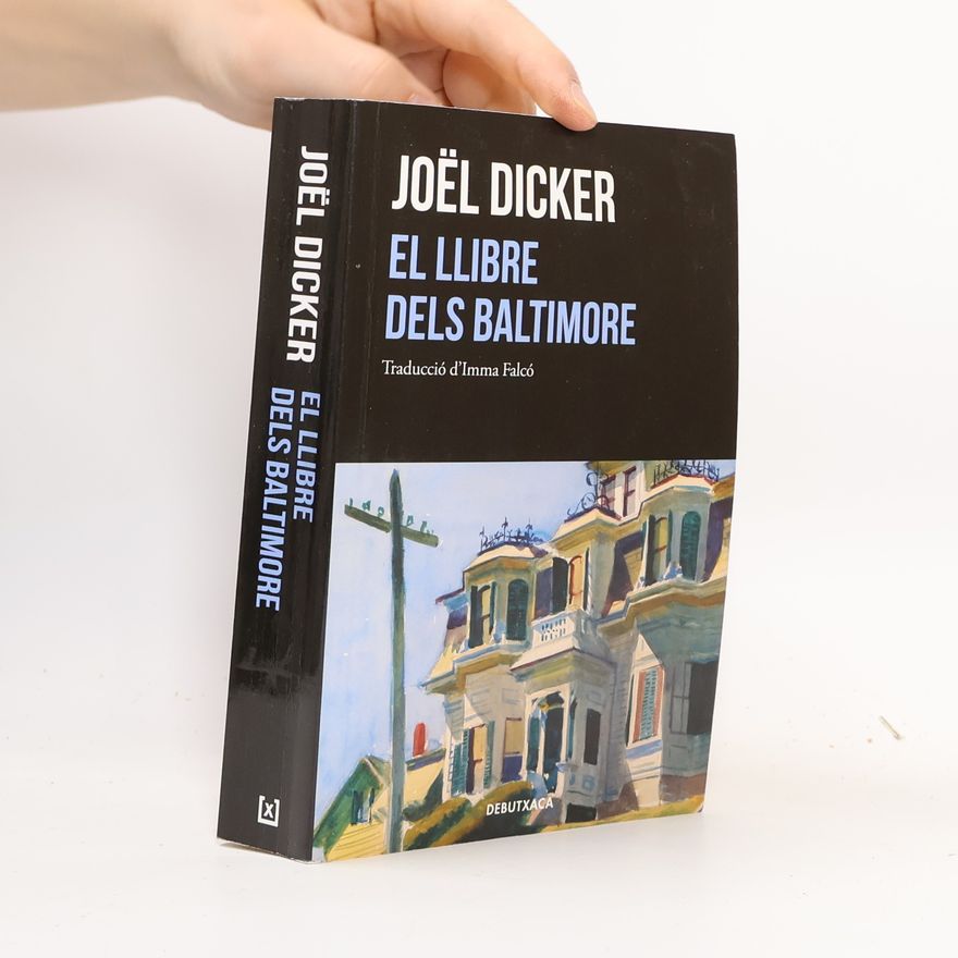 Joël Dicker El llibre dels Baltimore