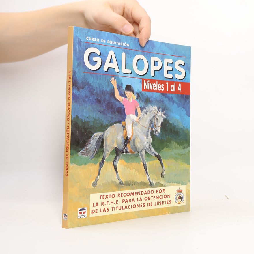 Autorenkollektiv Curso de Equitacion Galopes. Niveles 1 al 4