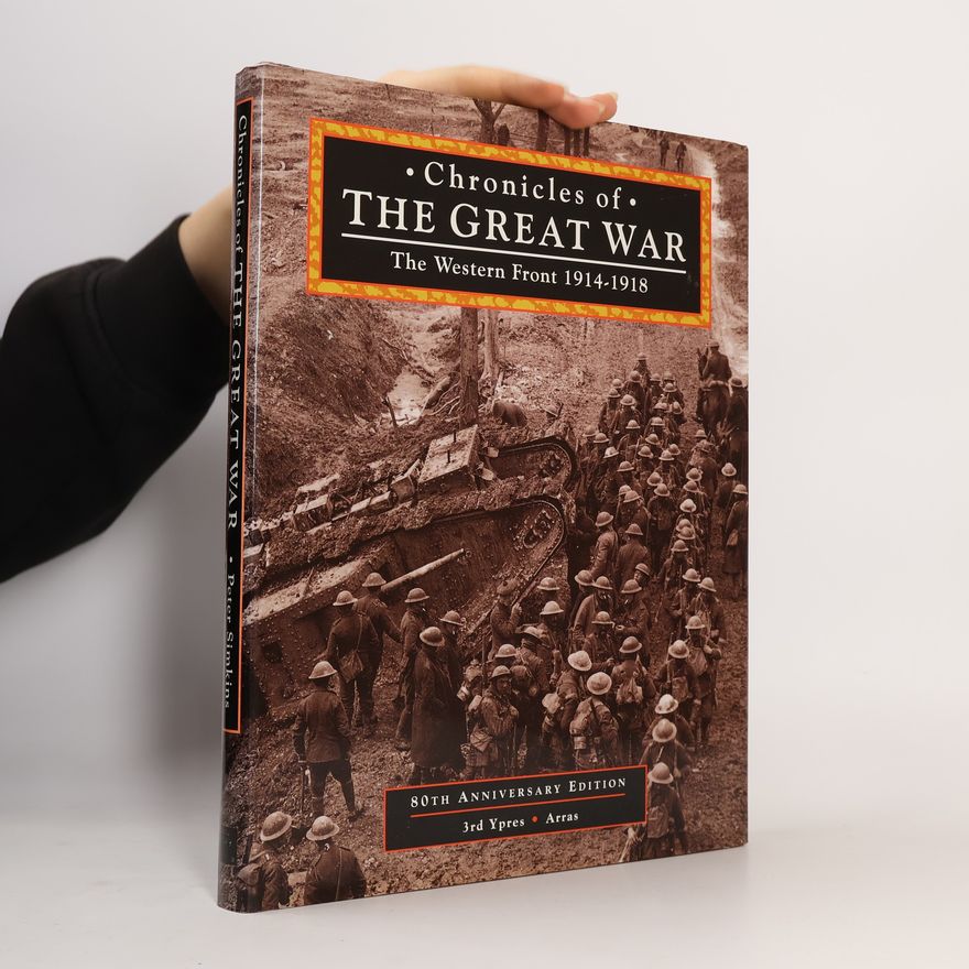 Peter Simkins Chronicles of the Great War