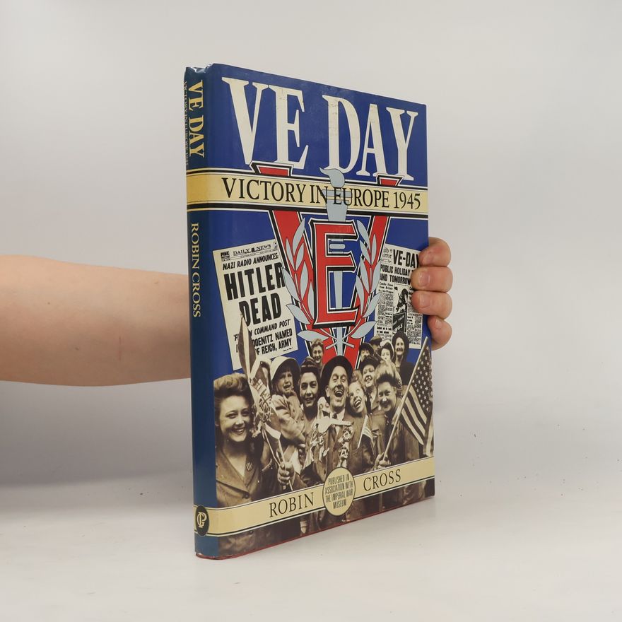 Robin Cross VE Day