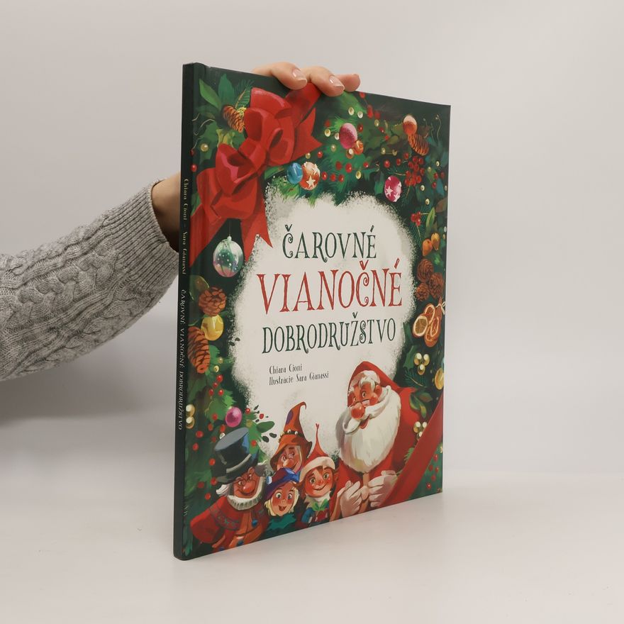 Chiara Cioni Čarovné vianočné dobrodružstvo