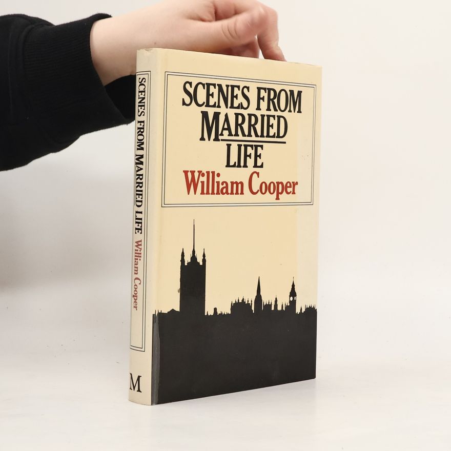 William Cooper Scenes From Married Life