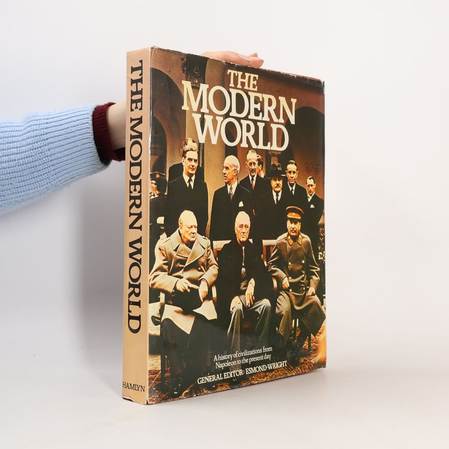 Esmond Wright The Modern World