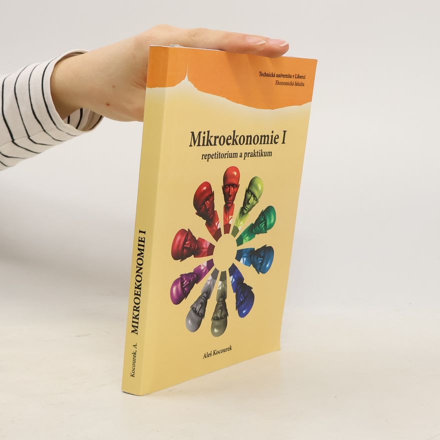 Aleš Kocourek Mikroekonomie I