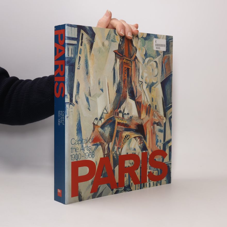 Santina M. Levey Paris Capital of the Arts 1900-1968