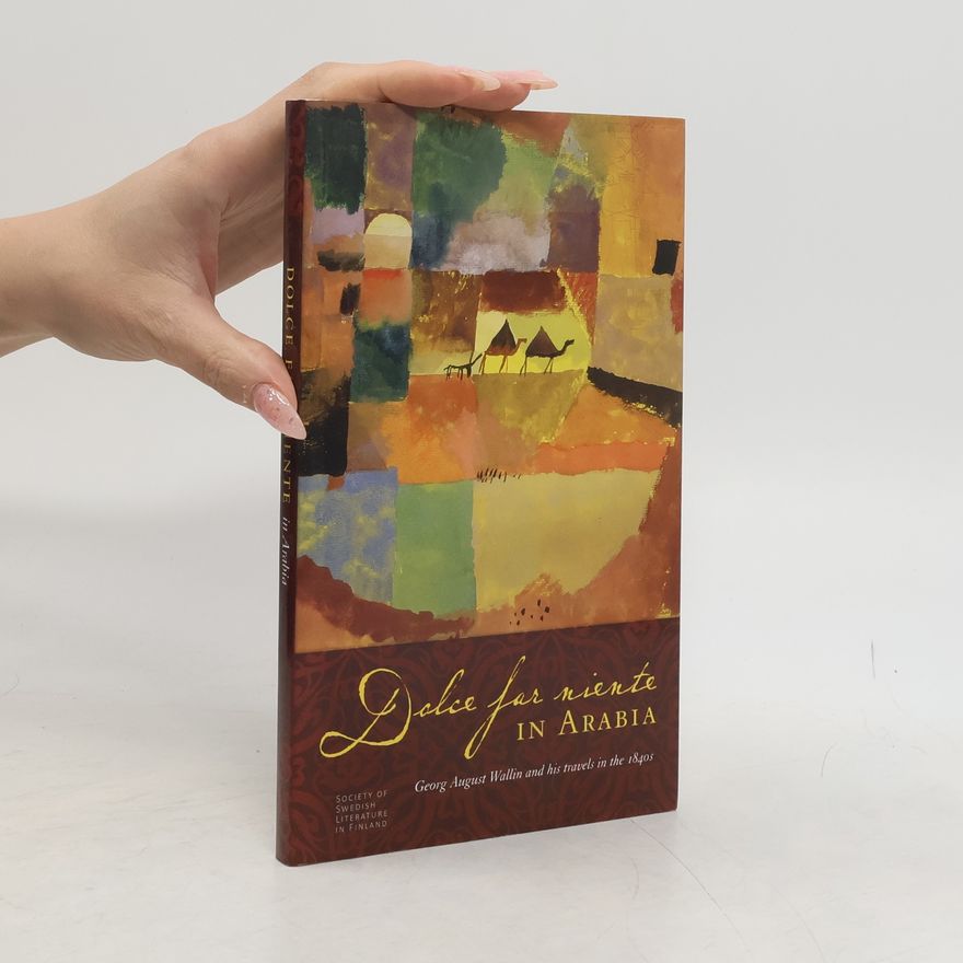 Society of Swedish Literature in Finland Dolce Far Niente in Arabia