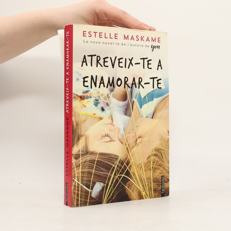 Estelle Maskame Atreveix-te a enamorar-te