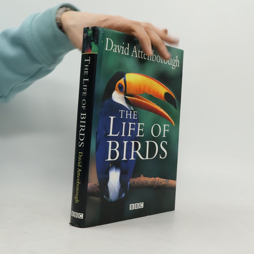 David Attenborough The Life of Birds