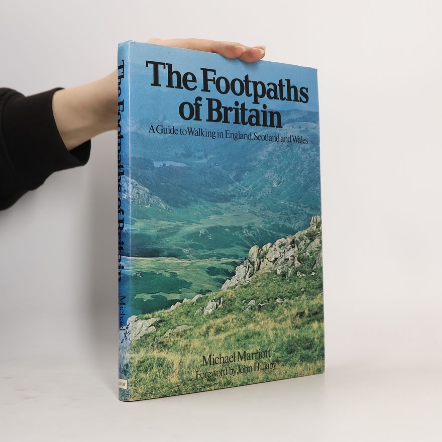 Michael Marriott The Footpaths of Britain