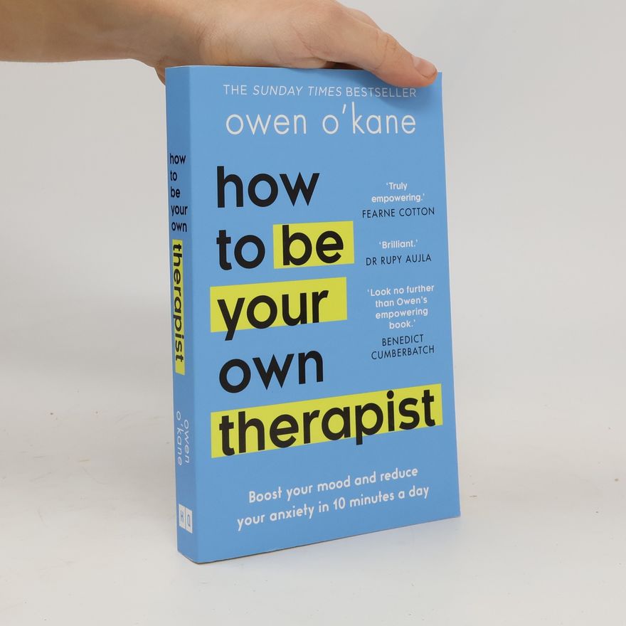 Owen O'Kane How to Be Your Own Therapist