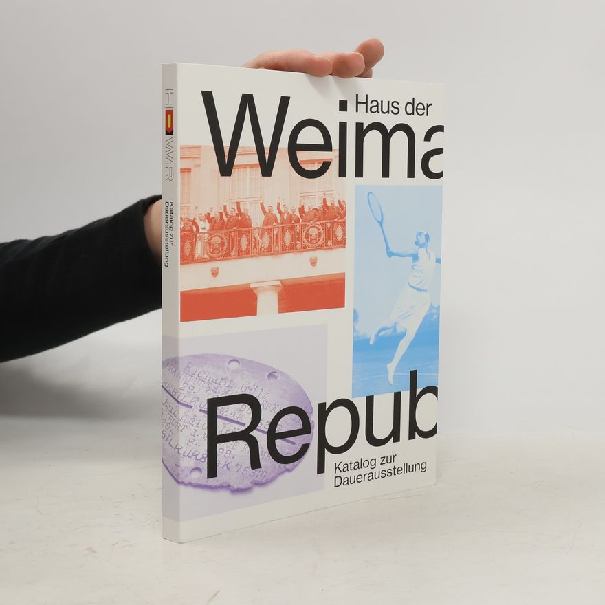 Collectif d'auteurs Haus der Weimarer Republik