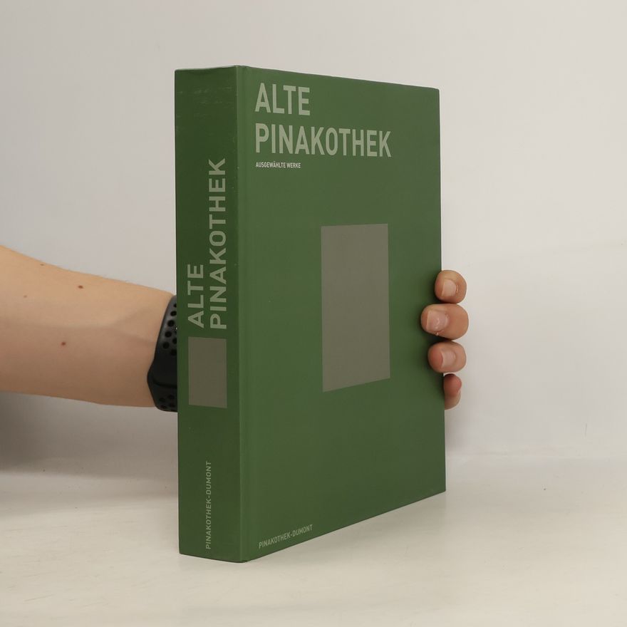 Kolektiv autorů Alte Pinakothek