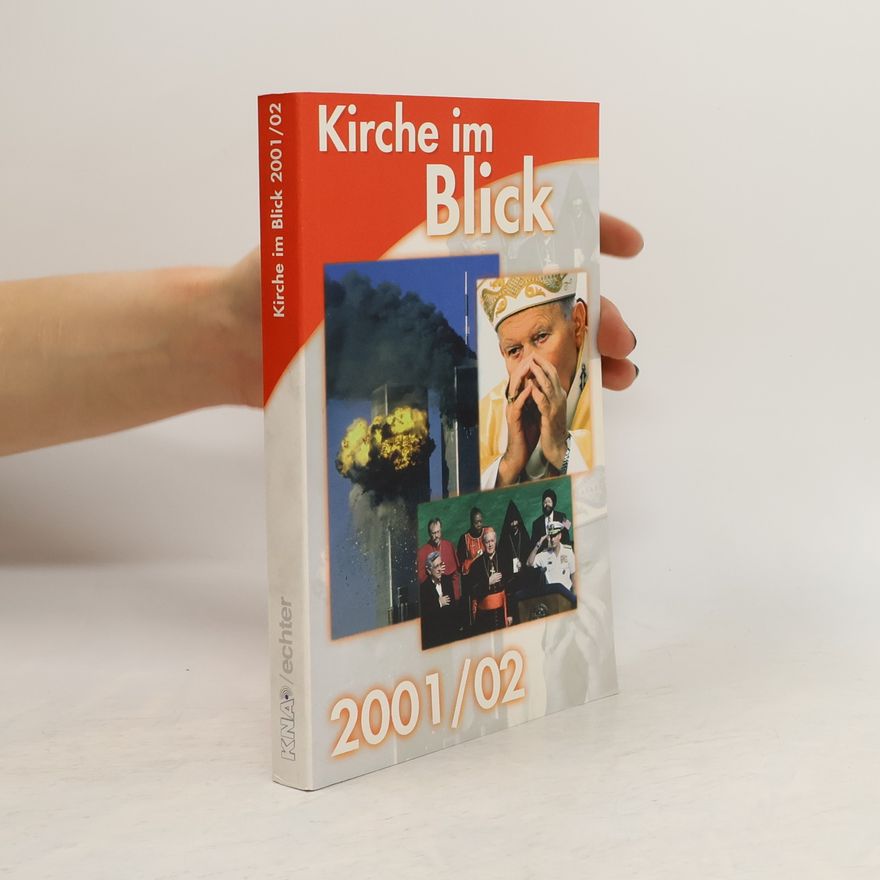 Josef Schlosser Kirche im Blick 2001/2002